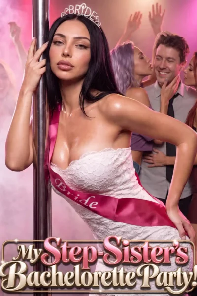 My Step-Sister’s Bachelorette Party!, Candy Shorts series poster